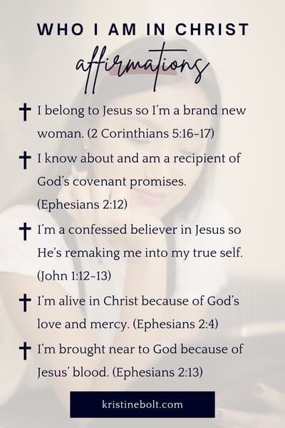25 Who I Am in Christ Affirmations You Need to Know