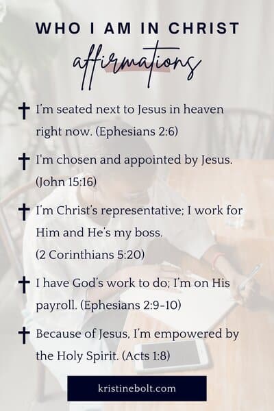 25 Who I Am in Christ Affirmations You Need to Know