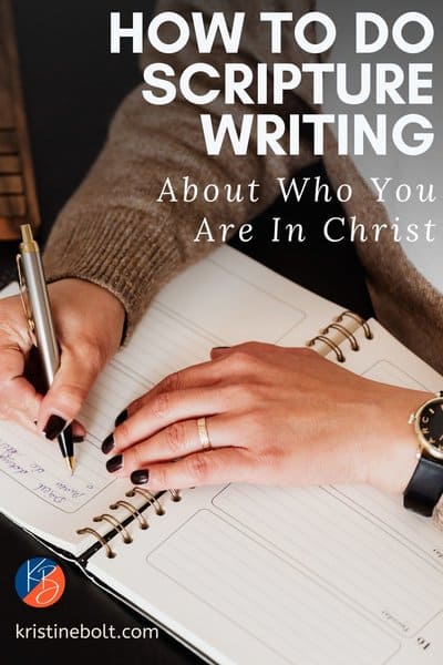 Who I am in Christ scripture writing plan Pinterest image