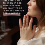 How to know if God supports your decision quote pin
