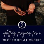 Prayers for a closer relationship with God pin image