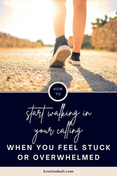 How to start walking in your calling pin image