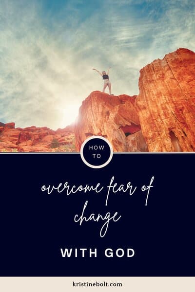 Overcoming fear of change with God pin image